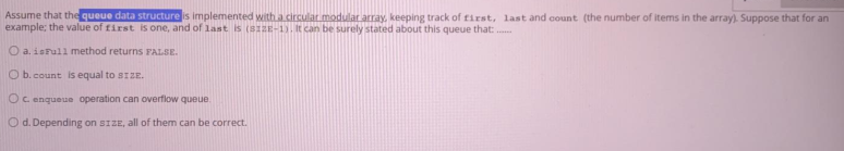 Solved Assume that the queue data structure is implemented | Chegg.com