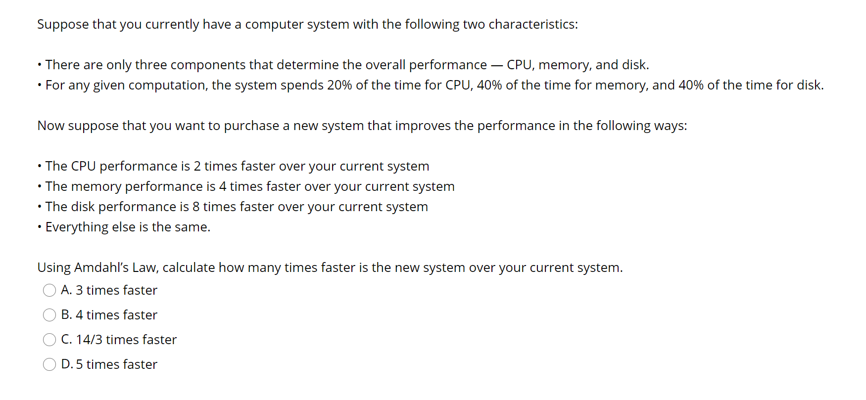 Solved Suppose that you currently have a computer system | Chegg.com