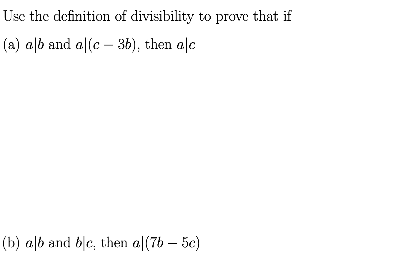 Solved Use The Definition Of Divisibility To Prove That If | Chegg.com