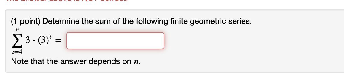 find the sum of the following finite geometric series