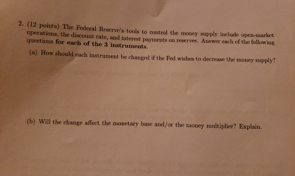 solved-2-12-points-the-federal-reserve-s-tools-to-control-chegg