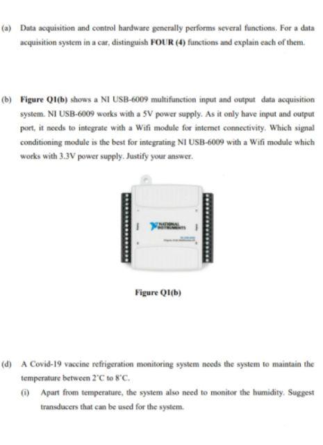 Solved (a) Data acquisition and control hardware generally | Chegg.com