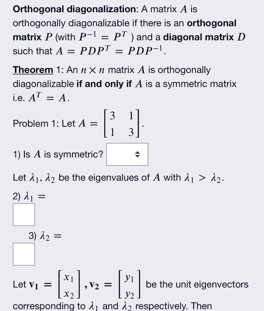 Solved Orthogonal Diagonalization A Matrix A Is Chegg Com