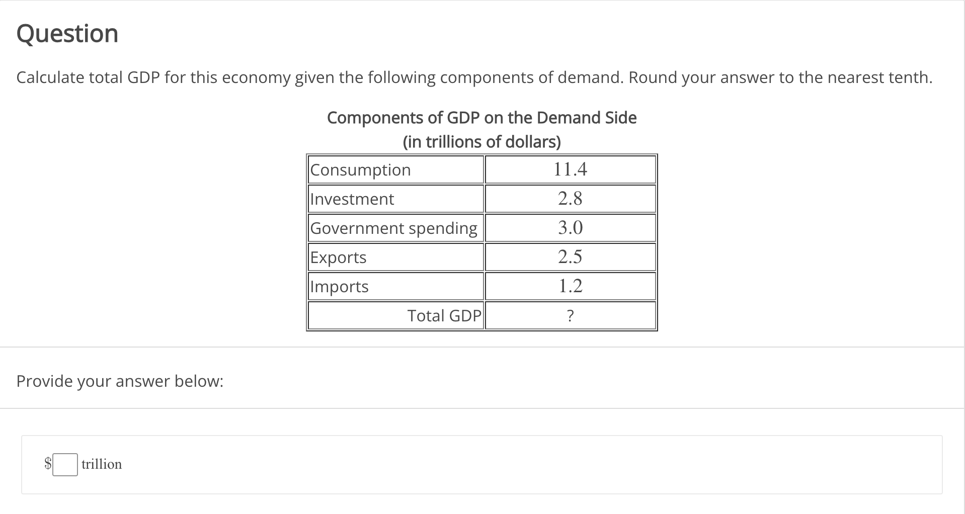 Solved Calculate total GDP for this economy given the | Chegg.com