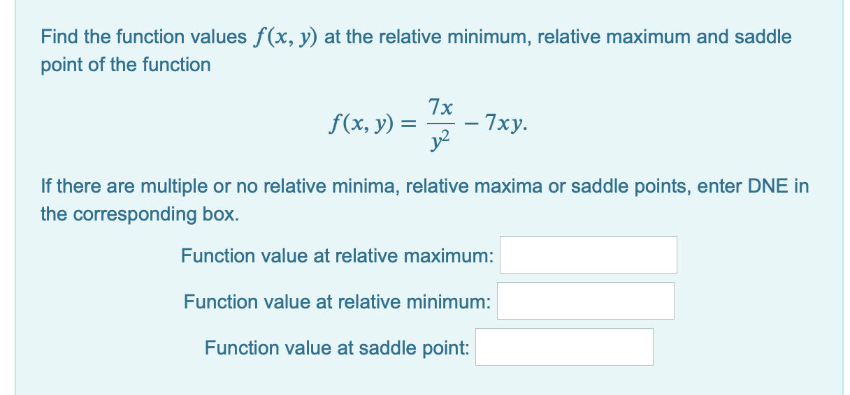 Solved Find the function values f(x, y) at the relative | Chegg.com