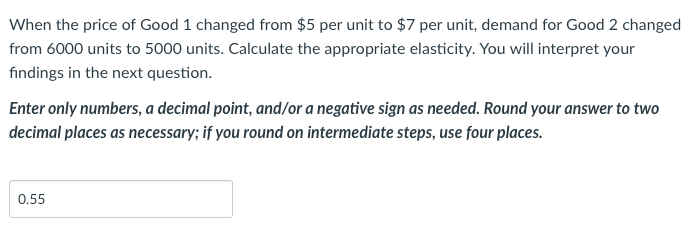 Solved When the price of Good 1 changed from $5 per unit to | Chegg.com