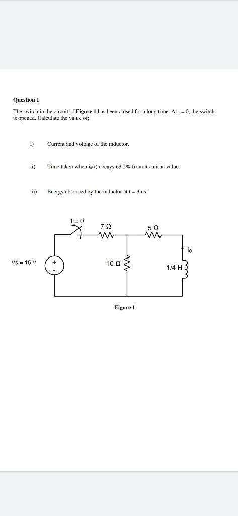 Solved Question 1 The Switch In The Circuit Of Figure 1 Has | Chegg.com