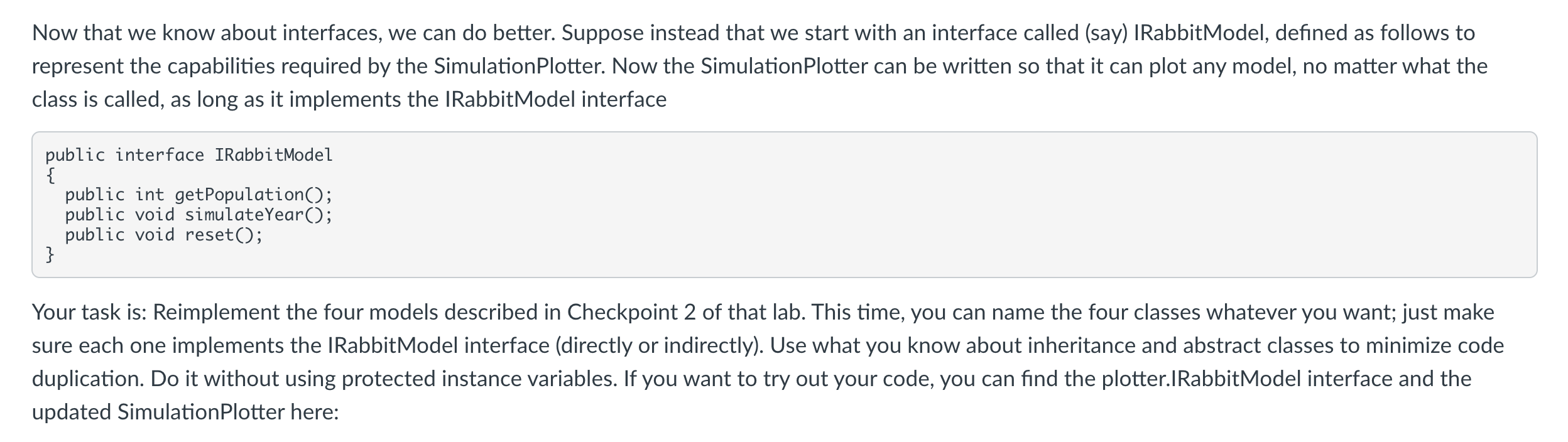 Now that we know about interfaces, we can do better. | Chegg.com