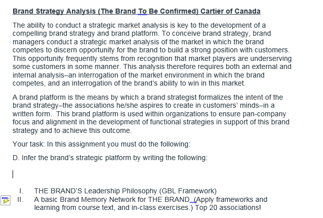 Solved Brand Strategy Analysis The Brand To Be Confirmed Chegg