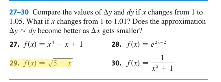 Solved 27-30 Compare the values of Ay and dy if x changes | Chegg.com