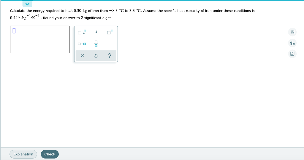 Solved Calculate the energy required to heat 0.30 kg of iron | Chegg.com