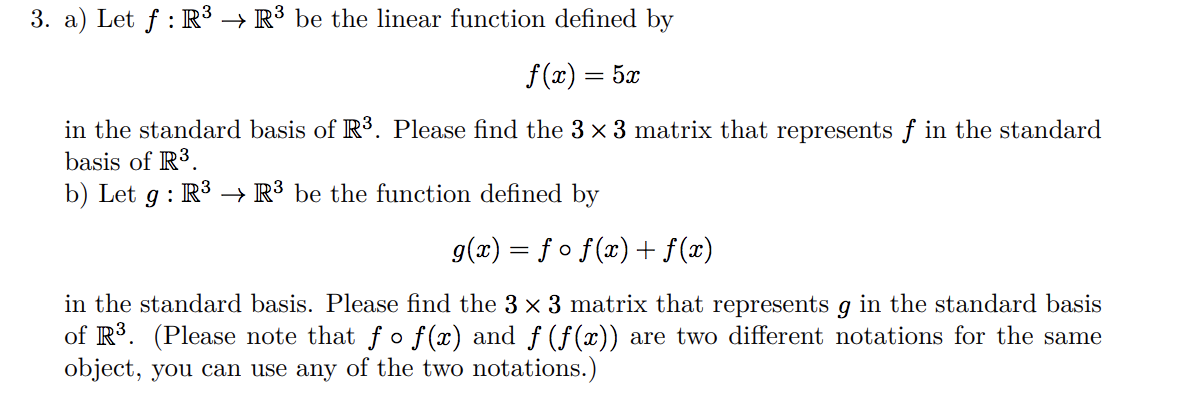 Solved 3. a) Let f: R3 → R3 be the linear function defined | Chegg.com