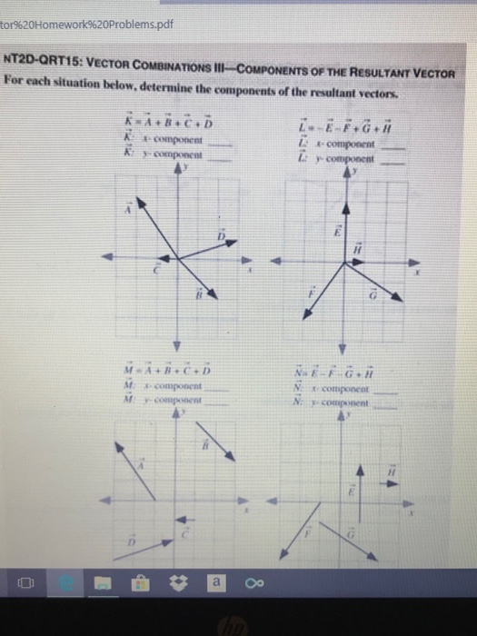 Solved to1%20Homework%20Problems.pdf NT2D-ORT15: VECTOR | Chegg.com