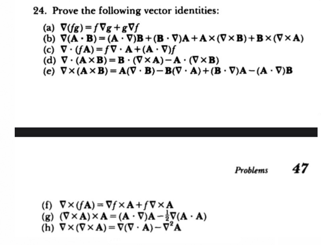 Solved 24 Prove The Following Vector Identities A Olf Chegg Com