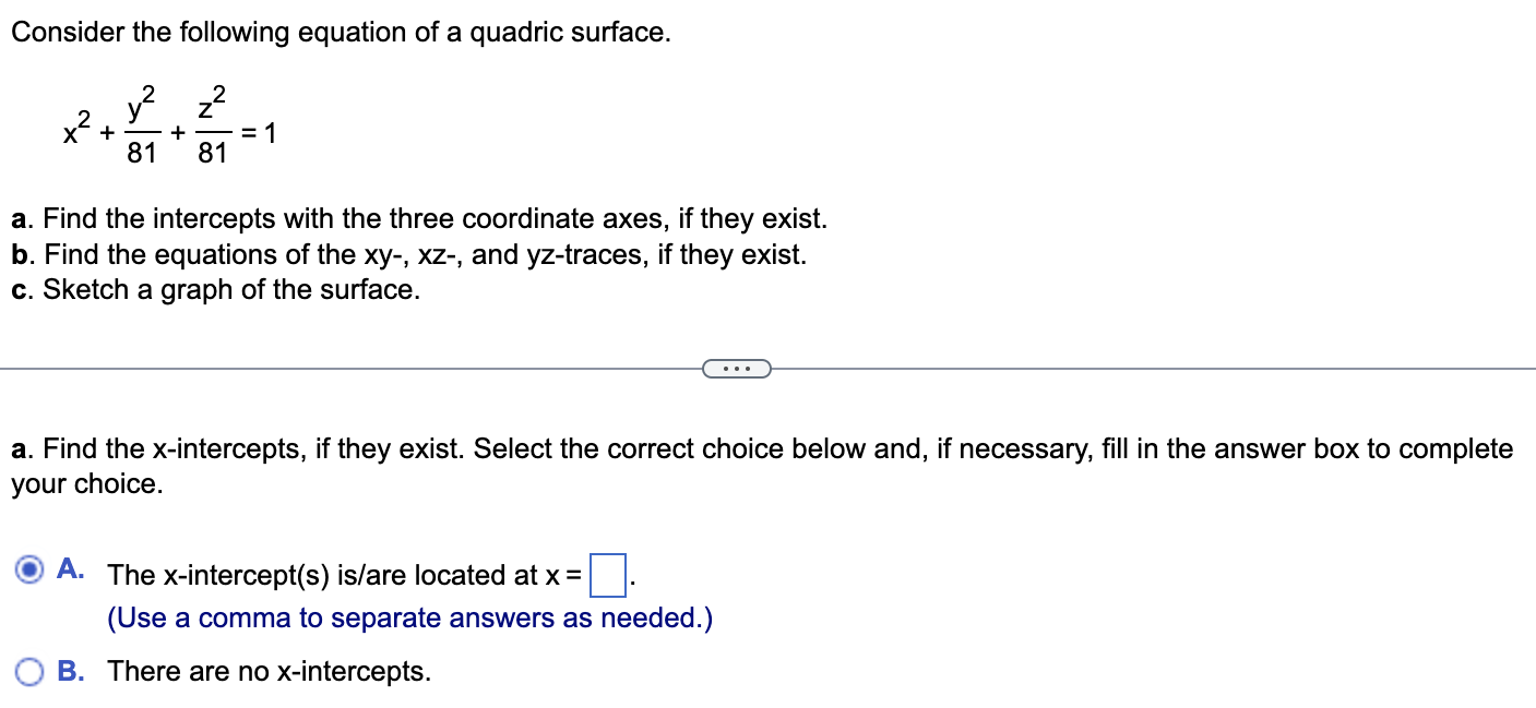 Solved Consider the following equation of a quadric surface. | Chegg.com