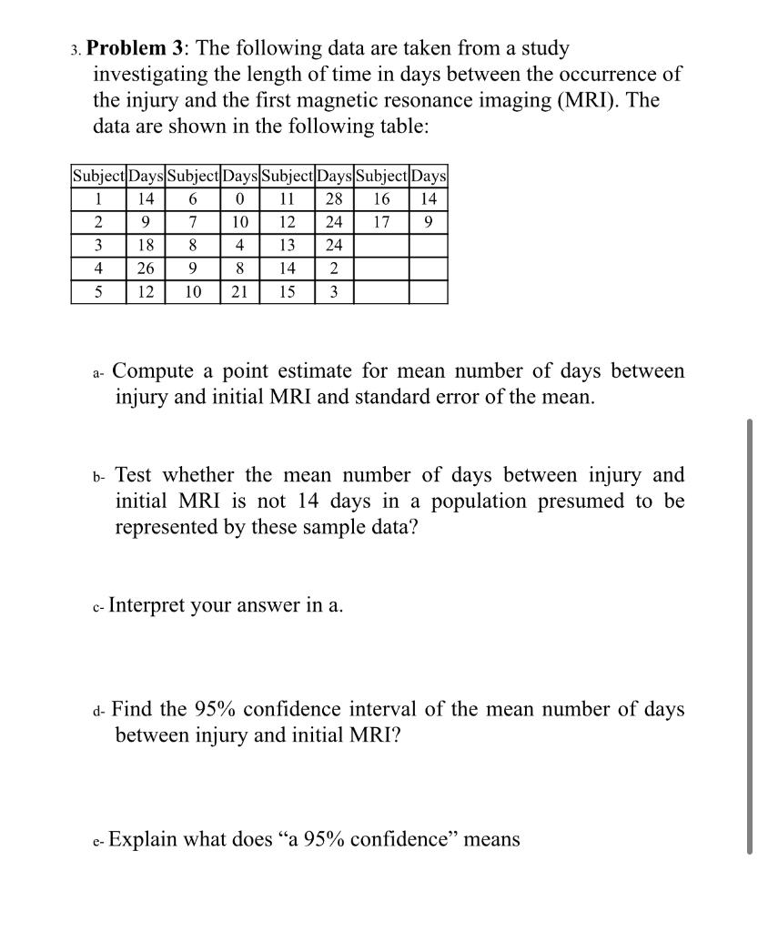 Solved 3. Problem 3: The following data are taken from a | Chegg.com