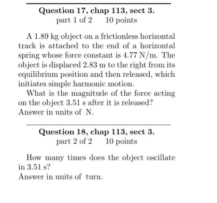 Solved A 1.89 kg object on a frictionless horizontal track | Chegg.com