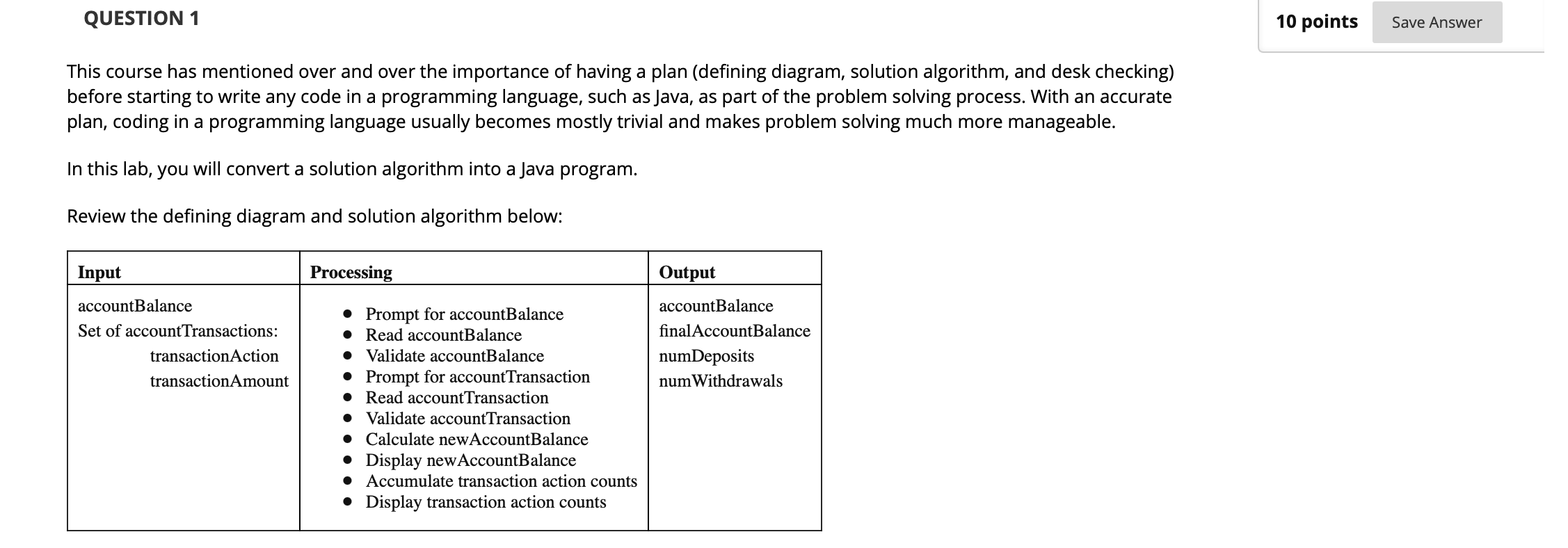 Solved QUESTION 1 10 points Save Answer This course has | Chegg.com