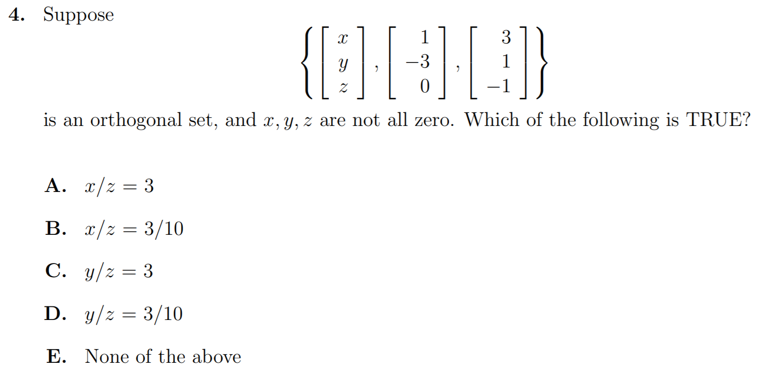 Solved 4. Suppose 1] 1 -3 , 1 01-1 Is An Orthogonal Set, And | Chegg.com