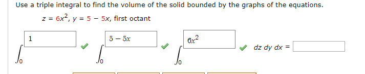 Solved Use a triple integral to find the volume of the solid | Chegg.com