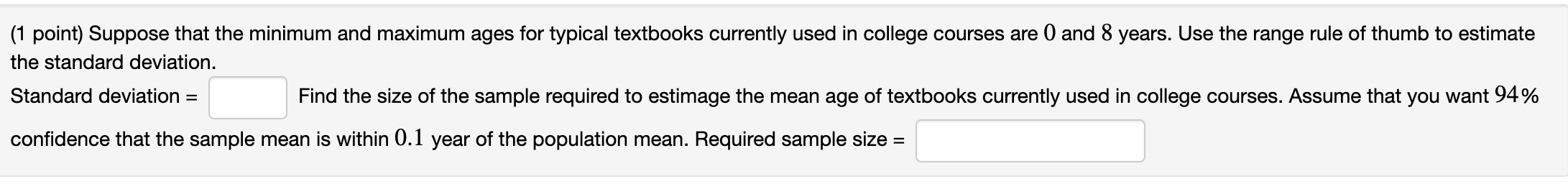 Solved (1 point) Suppose that the minimum and maximum ages | Chegg.com