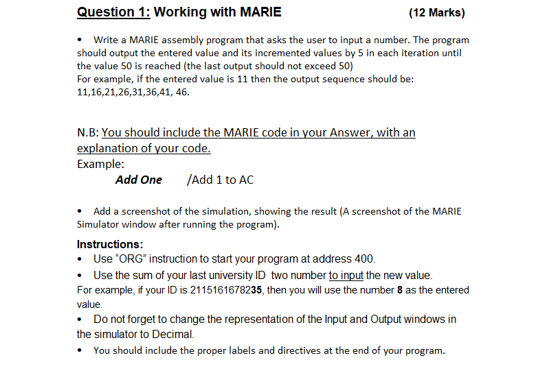 Solved Question 1: Working with MARIE (12 Marks) Write a | Chegg.com