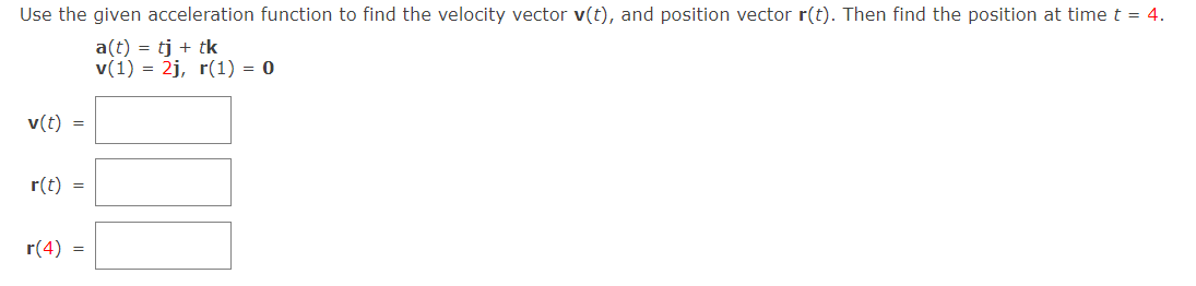 Solved Use the given acceleration function to find the | Chegg.com