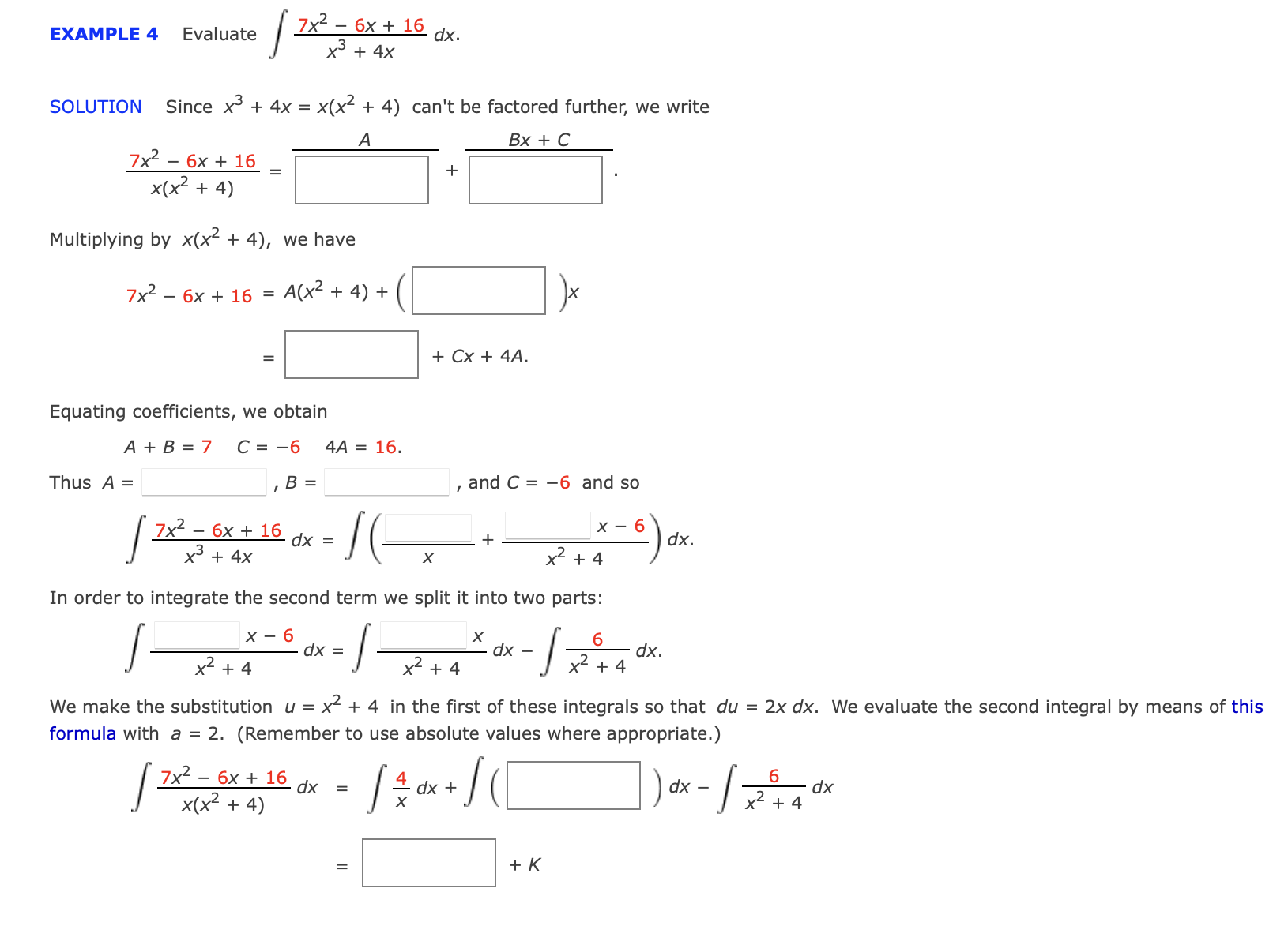 Solved EXAMPLE 4 Evaluate ?x3+4x7x2?6x+16dx SOLUTION Since | Chegg.com