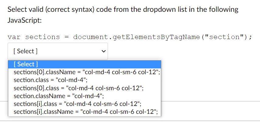 Solved Select valid (correct syntax) code from the dropdown | Chegg.com