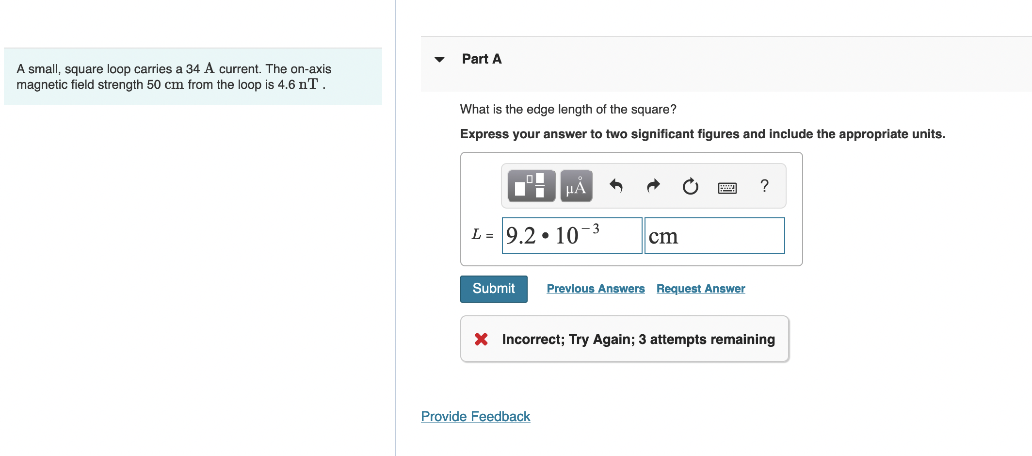 Solved Part A A small, square loop carries a 34 A current. | Chegg.com