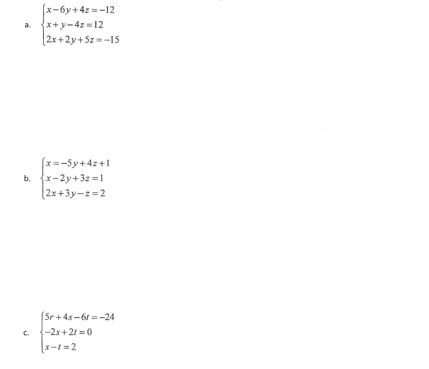 Solved Solve the system of equations by the method of your | Chegg.com