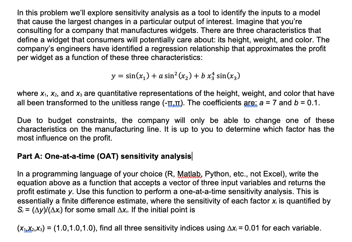 In this problem we'll explore sensitivity analysis as | Chegg.com