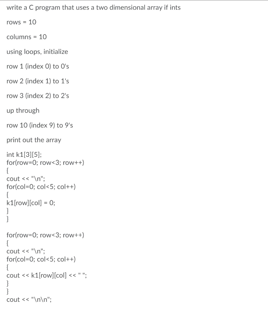 Solved write a C program that uses a two dimensional array | Chegg.com