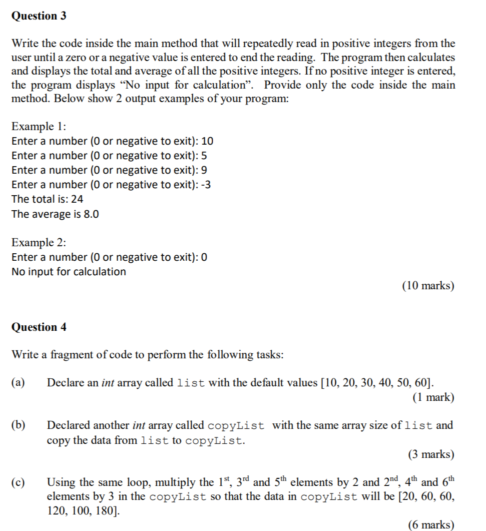 Solved Question 3 Write the code inside the main method that | Chegg.com