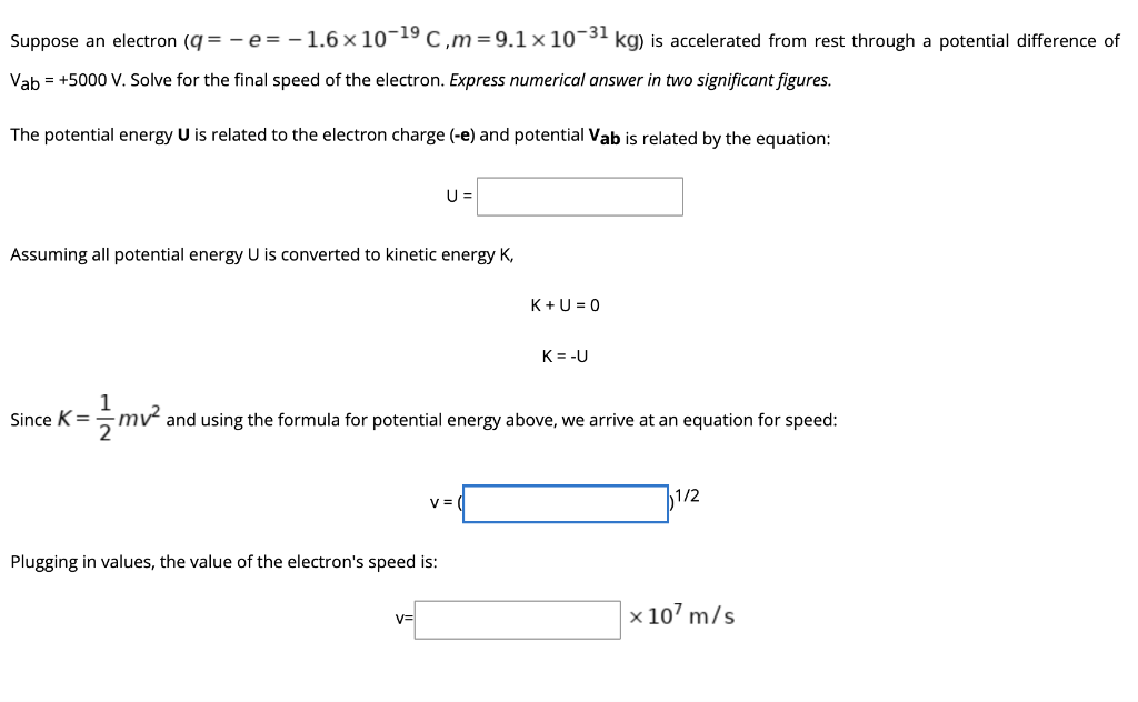 Solved Suppose An Electron Q E 1 6x10 19 C M 9 1x10 3 Chegg Com