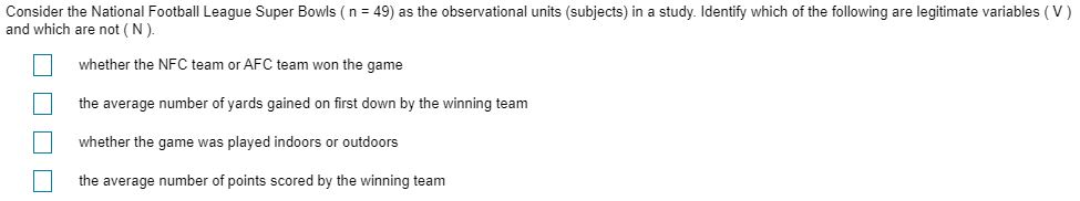 Solved Consider The National Football League Super Bowls (n | Chegg.com