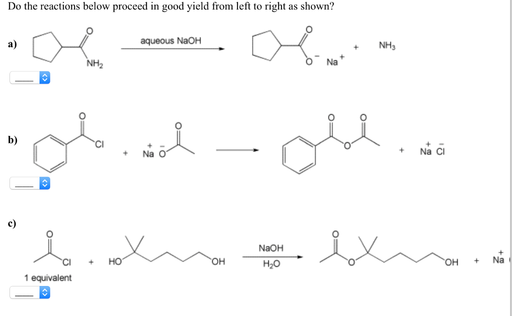 Solved Do the reactions below proceed in good yield from | Chegg.com