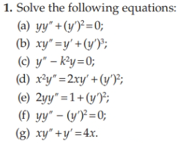 Solved 1. Solve the following equations: (a) yy′′+(y′)2=0; | Chegg.com
