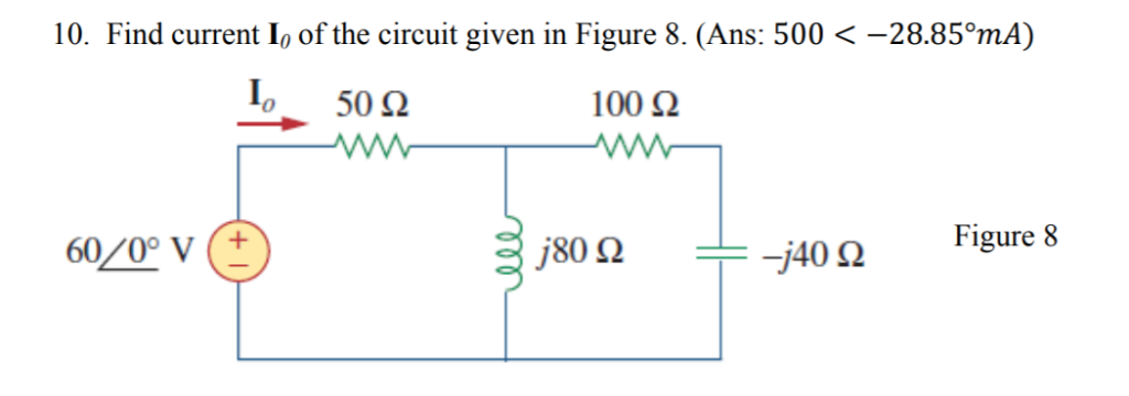 Solved 10. Find current Io of the circuit given in Figure 8. | Chegg.com