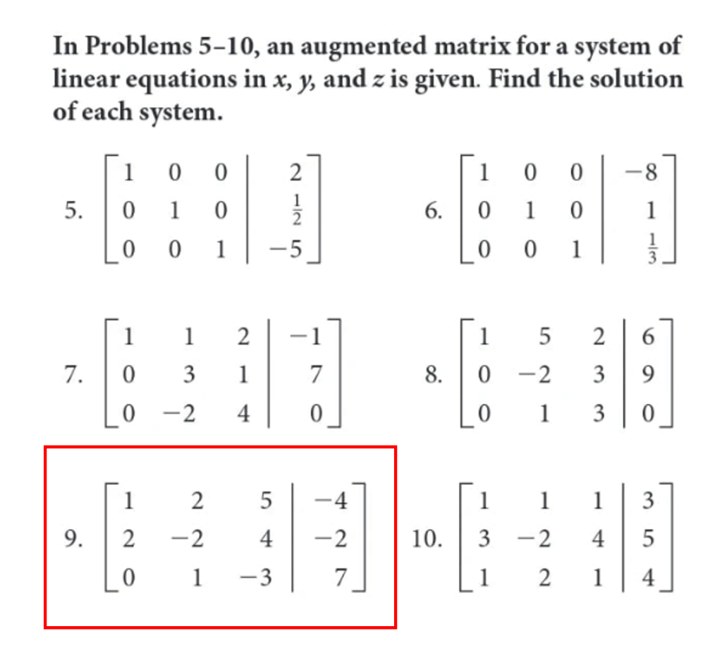 Solved In Problems 5-10, an augmented matrix for a system of | Chegg.com