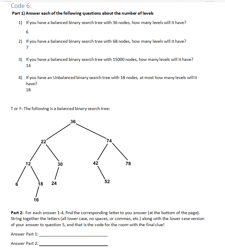 Solved Code 6: Part 1) Answer each of the following | Chegg.com