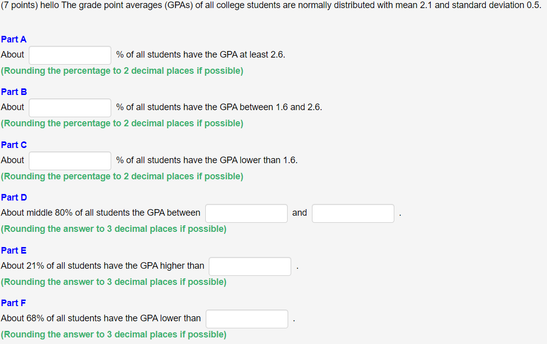 Solved The grade point averages (GPAs) of all college | Chegg.com