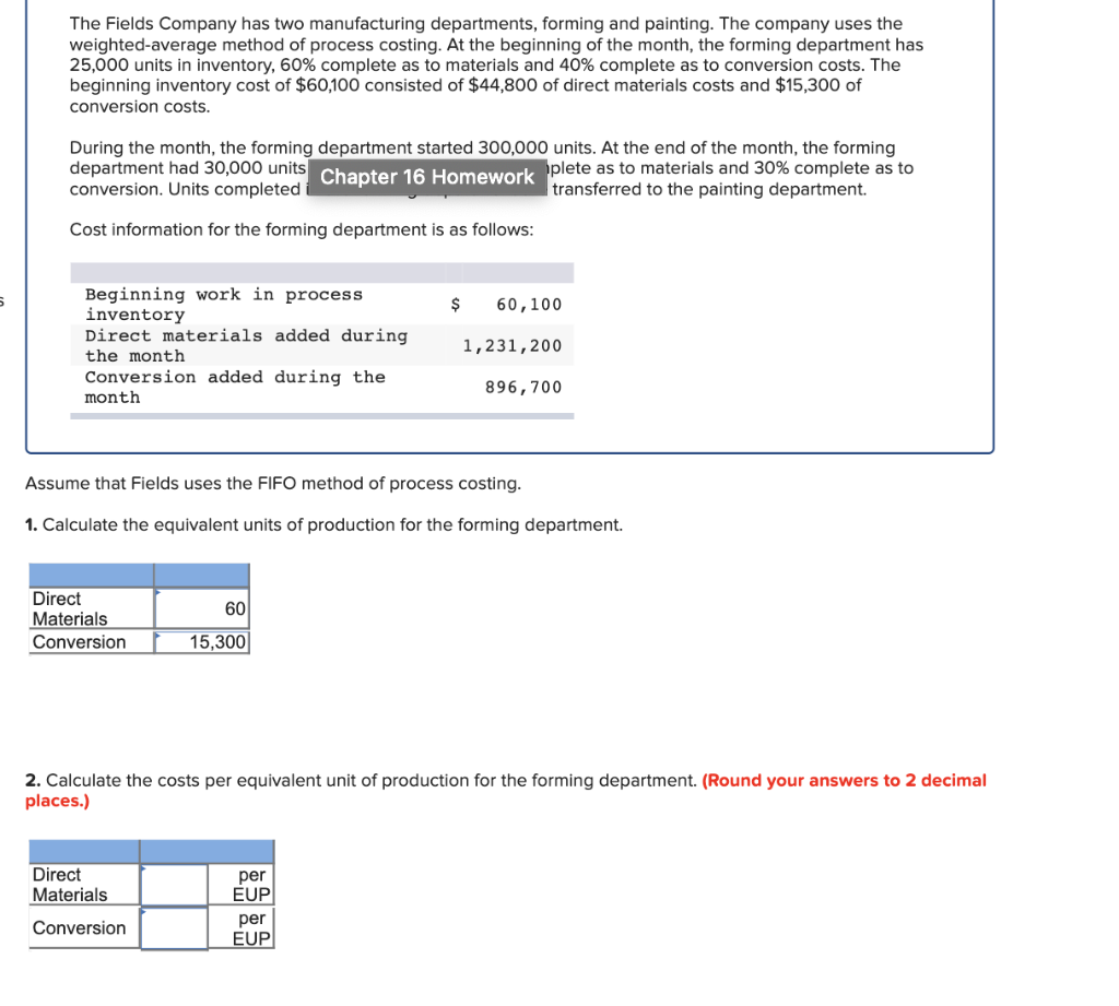 Solved The Fields Company has two manufacturing departments,