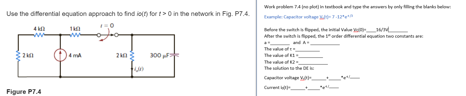 Solved Use The Differential Equation Approach To Find Io T