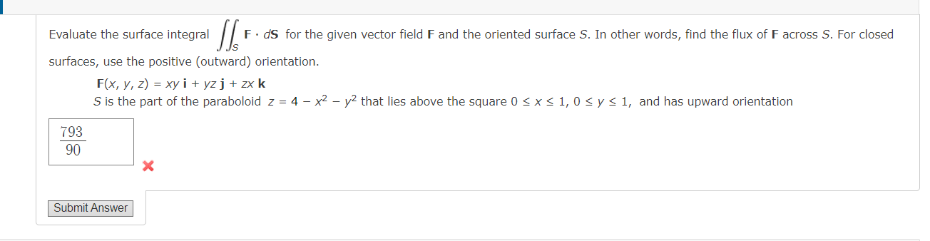 Solved Evaluate the surface integral S F · dS for the given 