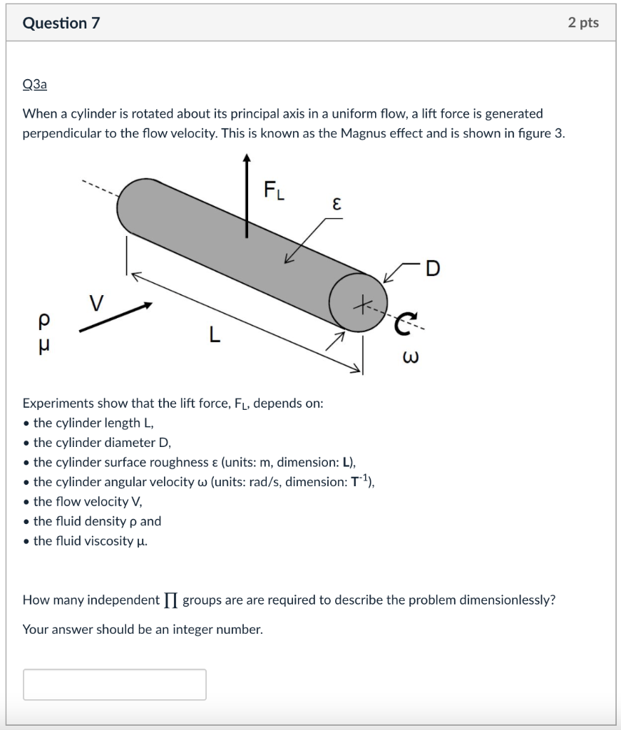 Solved Question 7 2 pts Q3a When a cylinder is rotated about | Chegg.com