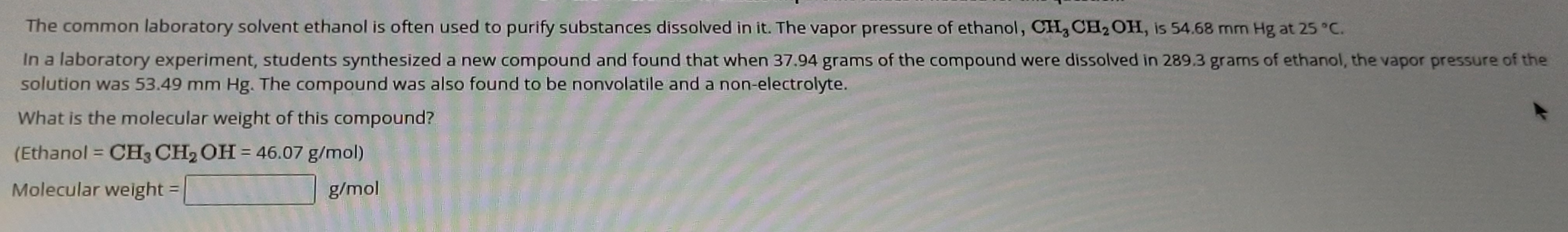 Solved The common laboratory solvent ethanol is often used | Chegg.com