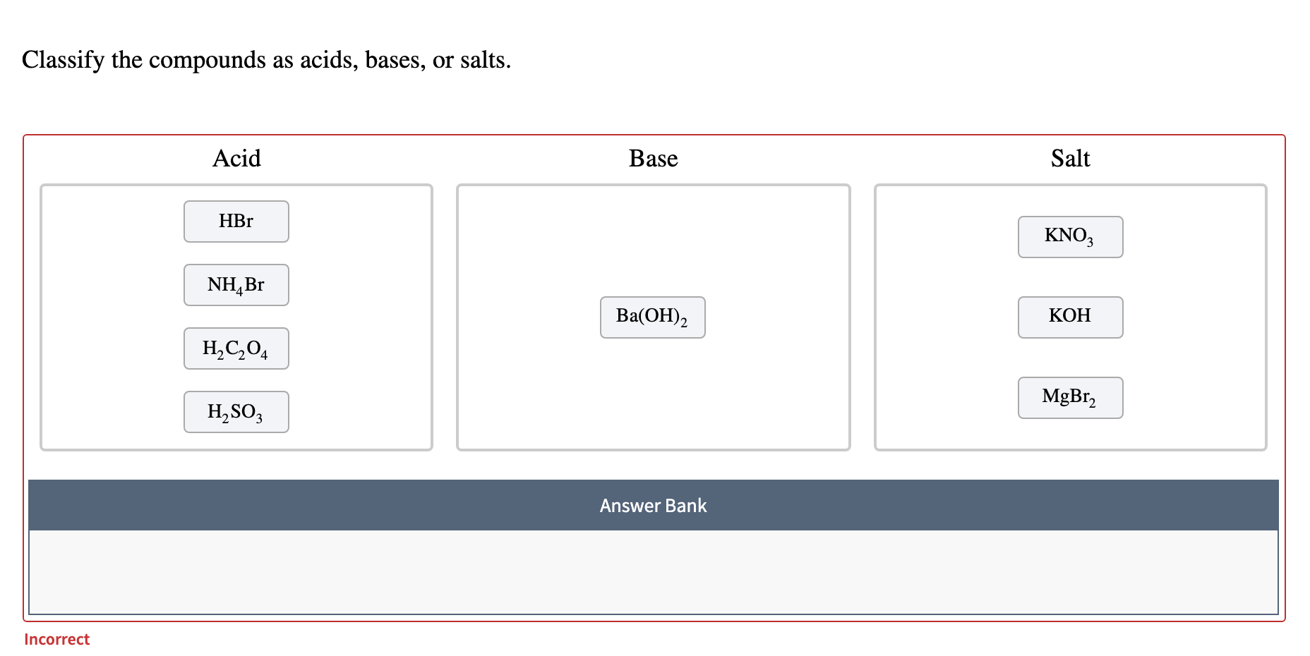 Solved Classify the compounds as acids, bases, or salts. | Chegg.com