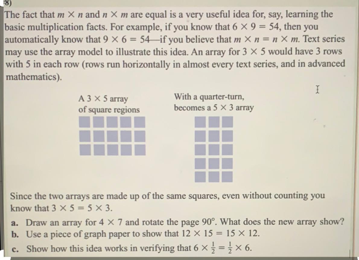Solved n 18) The fact that m X n and n X m are equal is a | Chegg.com