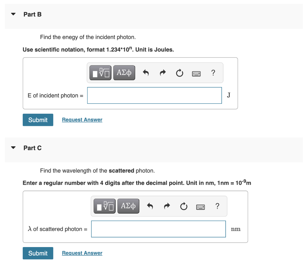 Solved An Xray photon with a wavelength of 0.2600 nm